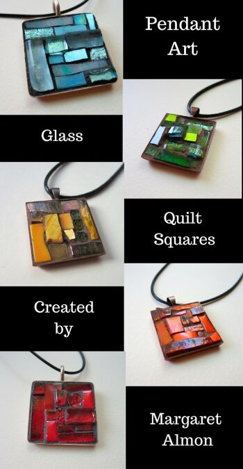 Pendants of glass: Quilt squares to adorn by Margaret Almon