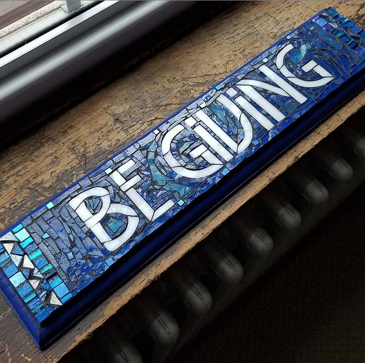 Be Giving mosaic sign by Nutmeg Designs