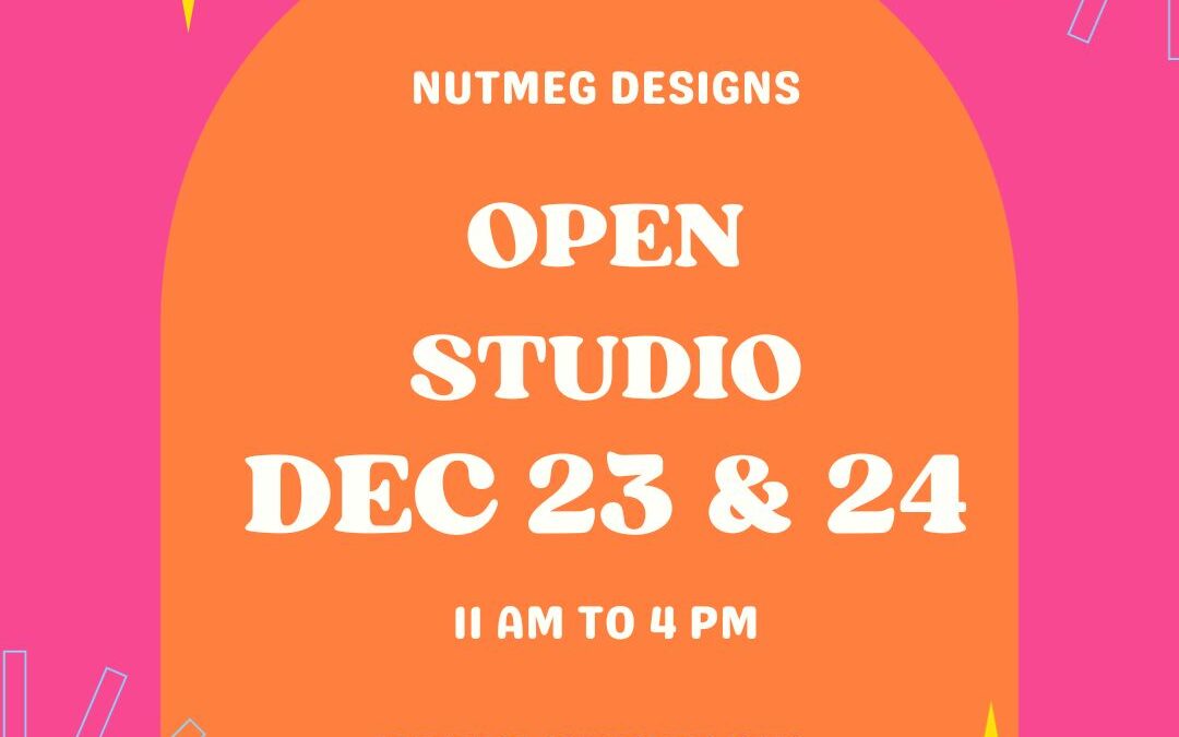 2023 Nutmeg Designs Open Studios December 23-24th in Lansdale, PA
